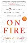 John Leary, O&amp;apos, John O'Leary - On Fire
