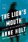 Anne Holt - The Lion's Mouth