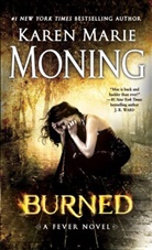 Karen Marie Moning - Burned