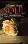 Tania M. Devizia - Mirror of the Soul