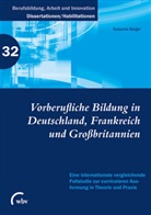 Susanne Berger - Vorberufliche Bildung in Deutschland, Frankreich und Großbritannien