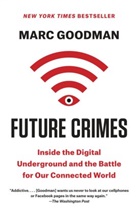 Marc Goodman - Future Crimes