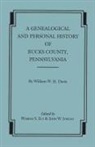 W. W. H. Davis, William W. H. Davis, William Watts Hart Davis - Genealogical and Personal History of Bucks County, Pennsylvania