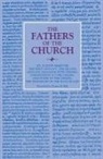 Justin Martyr, St Justin Martyr - The First Apology, the Second Apology, Dialogue with Trypho, Exhortation to the Greeks, Discourse to the Greeks, the Monarchy of the Rule of God