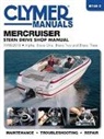 Anon, Editors Of Clymer Manuals, Clymer Manuals (COR), Editors Of Clymer Manuals, Haynes Publishing - Mercruicer Stern Drive Shop Manual 1998-2013
