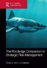 Torben Andersen, Torben Juul Andersen, Torben Juul (Copenhagen Business School Andersen, Torben Andersen, Torben (Copenhagen Business School Andersen, Torben Juul (Copenhagen Business School Andersen - Routledge Companion to Strategic Risk Management