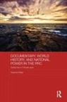 Gotelind Mueller, Gotelind (University of Heidelberg Mueller - Documentary, World History, and National Power in the Prc