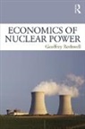 Geoffrey Rothwell, Geoffrey (Stanford University Rothwell, Rothwell Geoffrey - Economics of Nuclear Power