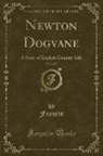 Francis Francis - Newton Dogvane, Vol. 2 of 3