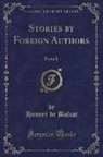 Honoré de Balzac - Stories by Foreign Authors