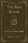 James Fenimore Cooper - The Red Rover, Vol. 2 of 3
