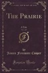 James Fenimore Cooper - The Prairie, Vol. 1 of 2