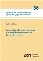 Steffen Kölling - Konzeptionelle Untersuchung zur Neigekompensation von Stromabnehmern