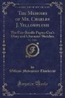 William Makepeace Thackeray - The Memoirs of Mr. Charles J. Yellowplush, Vol. 17 of 26