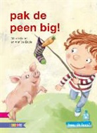 Marco Kunst, Ann de Bode - Pak de peen, big!