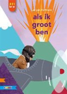 Jorgen Hofmans, Jørgen Hofmans, Tineke Meirink, Shutterstock - ALS IK GROOT BEN