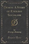 George Gissing - Demos