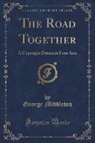 George Middleton - The Road Together