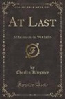Charles Kingsley - At Last