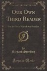 Richard Sterling - Our Own Third Reader