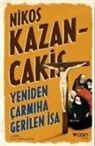 Nikos Kazancakis - Yeniden Carmiha Gerilen Isa