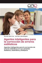 Yeili Ibarra Monteagudo, Ricard Valle Priel, Ricardo Valle Priel - Agentes inteligentes para la corrección de errores estilísticos