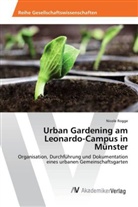 Nicole Rogge - Urban Gardening am Leonardo-Campus in Münster