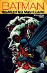 Chuck Dixon, Dennis O'Neil, Various - Batman Road to No Man's Land 2