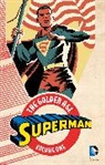 Jerry Siegel, Jerry/ Shuster Siegel, Joe Shuster - Superman the Golden Age 1