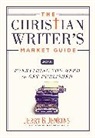 Jerry Jenkins, Jerry B. Jenkins - The Christian Writer's Market Guide 2015-16