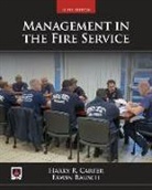 Harry R Carter, Harry R. Carter, Nfpa, Nfpa - National Fire Protection Association, Nfpa - National Fire Protection Association Carter, Erwin Rausch... - Management in the Fire Service