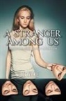 D. E. Wilkie - A Stranger Among Us