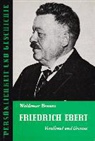 Waldemar Besson, Günther Franz - Friedrich Ebert