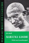 Otto Wolff, Günther Franz - Mahatma Gandhi