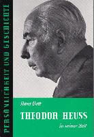 Hans Bott, Günther Franz - Theodor Heuss