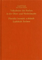 Leopold Haupt, Jan A. Smoler, Jan Arnost Smoler - Volkslieder der Sorben in der Ober- und Niederlausitz