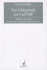 Günther Möller - Das Schlagwerk bei Carl Orff