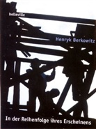 Henryk Berkowitz, Michael Farin, Hans Schmid - In der Reihenfolge ihres Erscheinens, m. DVD