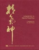 Jiao Guorui, Jiao Guorui, Gisela Hildenbrand - Leitgedanken zu Qigong Yangsheng in Kalligraphien