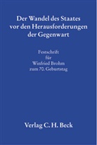 Carl-Eugen Eberle, Marti Ibler, Martin Ibler, Dieter Lorenz - Der Wandel des Staates vor den Herausforderungen der Gegenwart