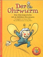 Jörg Hilbert, Susanne Hilbert - Der Ohrwurm