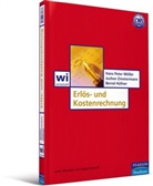 Bernd Hüfner, Hans P. Möller, Jochen Zimmermann - Erlös- und Kostenrechnung