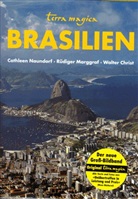 Walter Christ, Rüdiger Marggraf, Cathleen Naundorf - Brasilien
