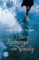 Jonas T. Krüger, Jonas Torsten Krüger - Der Racheengel von Venedig