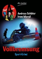 Irene Margil, Andreas Schlüter, Karoline Kehr - Vollbremsung Fünf Asse