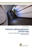 Magda Pfabigan - Voltaires philosophischer Sonderweg