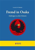 Gottfried W Wollboldt, Gottfried W. Wollboldt - Osaka