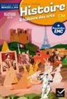 Callenec le-s, S Le Callenec, Sophie Le Callennec, F. Martinetti, E. Szwarc - Histoire & histoire des arts CM, cycle 3 : avec des passerelles en enseignement moral et civique
