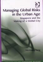 Yee-Kuang Heng, Heng Yee-Kuang - Managing Global Risks in the Urban Age