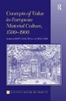 Bert (EDT)/ Lyna De Munck, Dr. Dries Lyna, Dr. Dries Munck Lyna, Dries Lyna, ies Lyna, Bert De Munck... - Concepts of Value in European Material Culture, 1500-1900